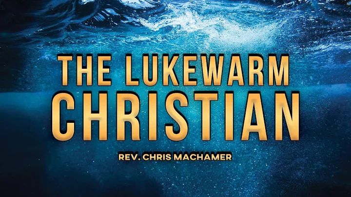 The Lukewarm Christian | Live
