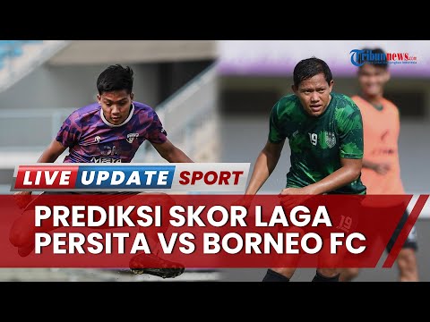 Prediksi Skor Persita vs Borneo FC di Liga 1: Berakhir Imbang karena Performa Keduanya Inkonsisten