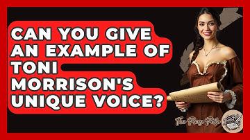 Can You Give An Example Of Toni Morrison