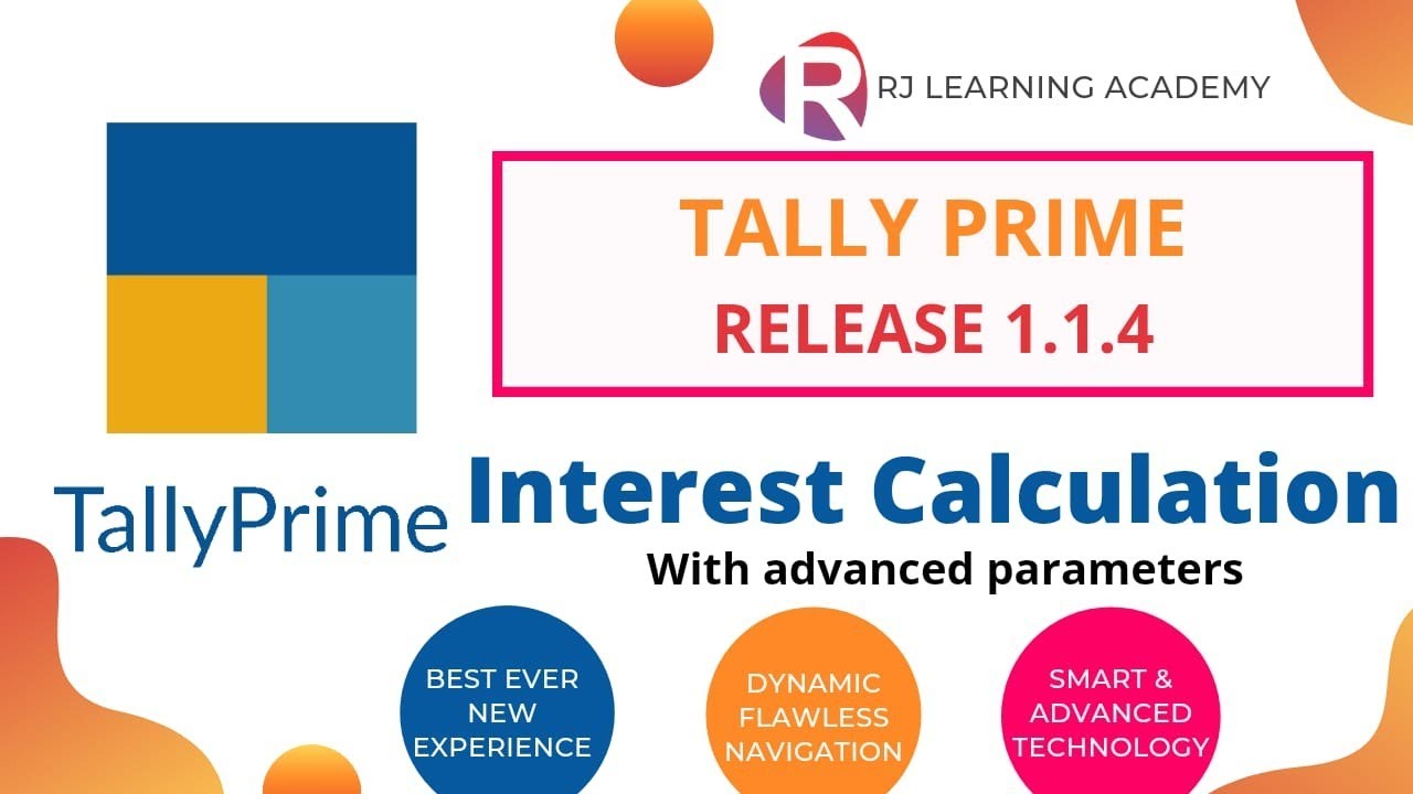 Interest Calculation In Tally Prime Advanced Parameters RJ Learning 