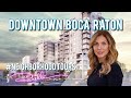 Boca Raton Neighborhood Tours: Downtown Boca Raton