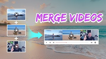 How to Merge Multiple Video Files into One (2025)