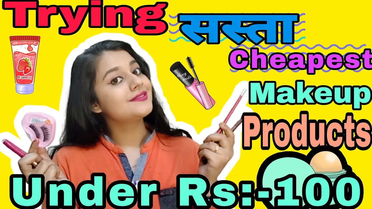 Trying sasta makeup products under 100 rupees 💄 ️makeuptrending 