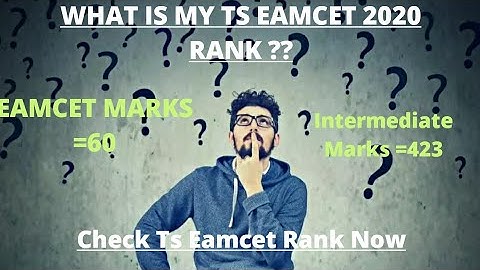 Ts Eamcet Rank Calculator 2020 |How to calculate/check Ts Eamcet Rank|Ts Eamcet Rank 2020||