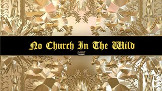 JAY-Z & Kanye West - No Church In The Wild ft. Frank Ocean, The-Dream (Legendado)