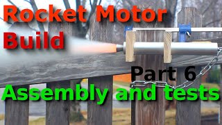 Assembling and Firing a Rocket Motor - Build a KNSB (Sugar) Rocket Motor - Part 6