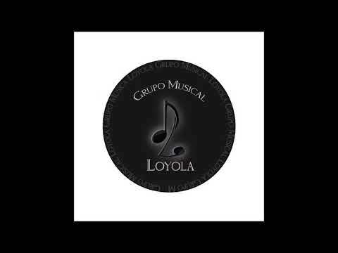 Si Conocieras Como Te Amo - Grupo Musical Loyola - YouTube