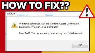 How To Fix Remote Access Connection Manager Can't Be Started Error 1068