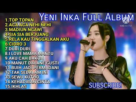 TOP TOPAN, ACA ACA NEHI NEHI-YENI INKA FULL ALBUM TERBARU, VIRAL!