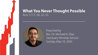 What You Never Thought Possible