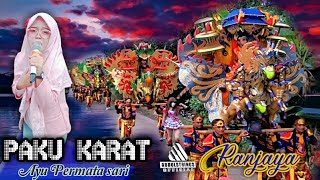 PAKU KARAT | AYU P || RANJAYA