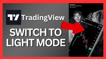 How to Change to Light Mode in TradingView 2024?