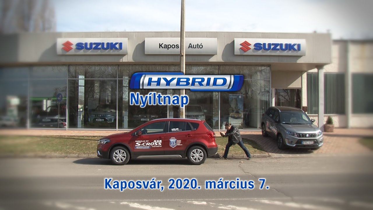 Suzuki Hybrid nyíltnap Kapos Autó Kft. 2020. március 7. YouTube