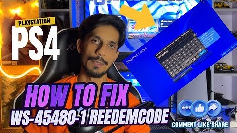 How To Fix PS4 WS-45480-1 Redeem Code Error PlayStation 4