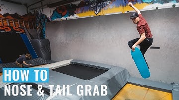 How To Nose & Tail Grab On A Snowboard