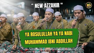 [ LIRIK ] YA ROSULULLAH YA YA NABI - MUHAMMAD IBNI ABDILLAH | AZZAHIR TERBARU 2025 