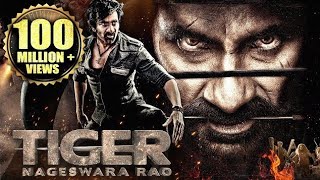 Tiger Nageswara Rao Full Hindi Dubbed Movie | Ravi Teja, Anupam Kher, Nupur S | South Action Movies