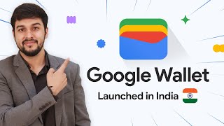 Google Wallet Launched in India: All You Need to Know