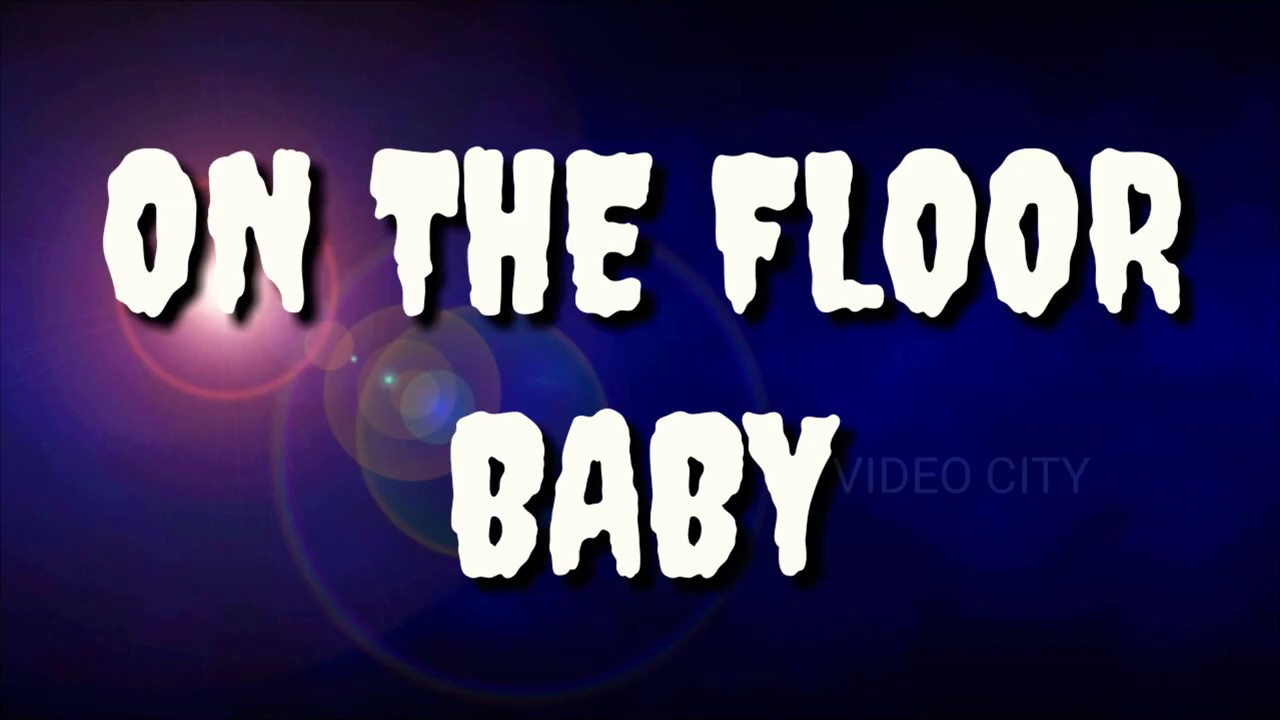 On The Floor Baby | Lyrics | WhatsApp Status | B8Z VIDEO