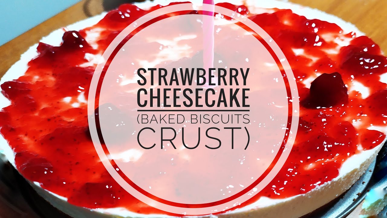 How To Make Strawberry Cheesecake YouTube