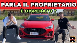 FORD FOCUS - PARLA IL PROPRIETARIO - PROBLEMI e OPINIONI DOPO 25 mila km