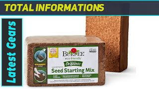 Burpee Organic Coconut Coir: Best Seed Starting Mix for Your Garden