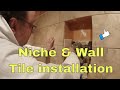 How to tile shower walls, and custom niche installation Part 2 porcelain tile