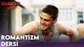 Erenden Romantizm Dersi Arkadaşlar İyidir
