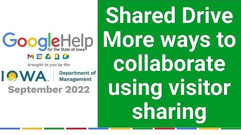 Shared Drive - More ways to collaborate using visitor sharing