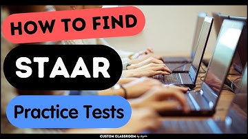 How to Find STAAR Practice Tests