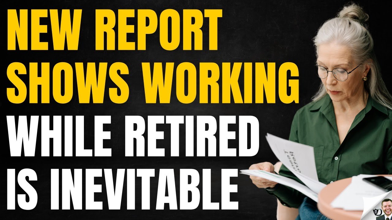 Working While Retired Is Inevitable YouTube Working while retired is inevitable youtube