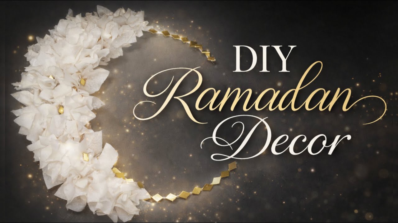 DIY Ramadan Decor | Elegant White & Gold Crescent Moon 🌙✨