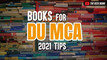 Books For DU MCA Preparation 2021 | How to Study for DU MCA 2021