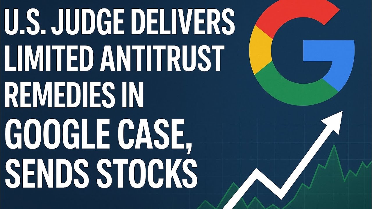 Google Escapes Breakup! Judge Rules in Antitrust Case | Stocks Soar 🚀 (Alphabet & Apple Win)