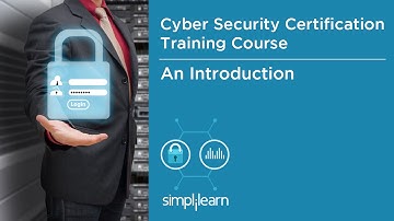 Introduction To Cyber Security Certification Training | Simplilearn