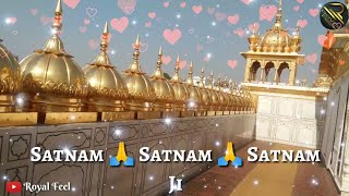 Satnam waheguru ji | best whatsapp status video | by royal feel