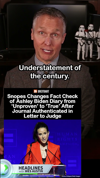 Snopes Changes Fact of Ashley Biden Diary from ‘Unproven’ to ‘True’ After Judge Letter #shorts