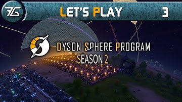 Dyson Sphere Program - Season 2 - Ep 3 Blue Research