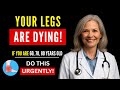 Seniors, 5 Reasons Your Legs Are Getting Weaker After 60 (Do This Before It’s Too Late!)