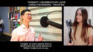 Tonight I Celebrate My Love cathyn Hartanesthy And David Bui