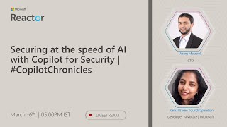Securing at the speed of AI with Copilot for Security | #CopilotChronicles