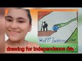 Drawing for independence day made my ishmeet kaur