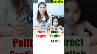 Upgrade your English. Polite vs Direct English #shorts #english #learnenglish #education