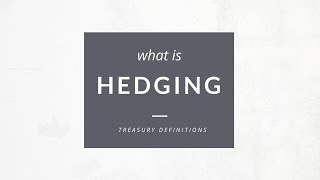 What is Hedging?