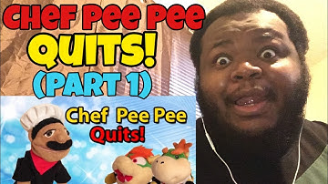 SML Movie: Chef Pee Pee Quits! Part 1 (REACTION)