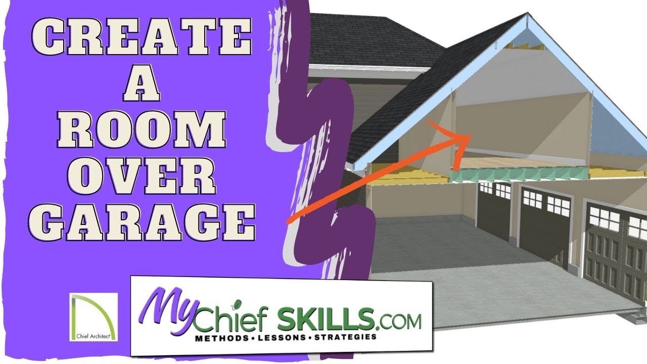 A Lesson That Shows You How To Create A Room Over A Garage Using Chief 