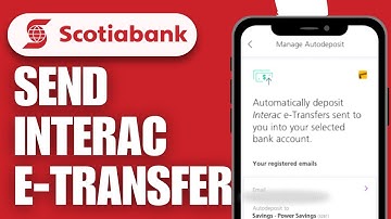 How to Send Interac E-Transfer on Scotia Bank | Quick Tutorial