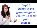 Top 20 Sales Qualifying Question to Generate Great Leads