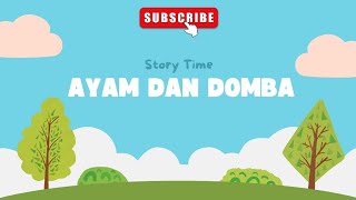 Kisah Ayam dan Domba Yang Lucu | Cerita Pengantar Tidur | Animated Book