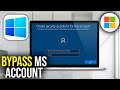 How To Bypass Windows 10 Microsoft Account Signin during installation
